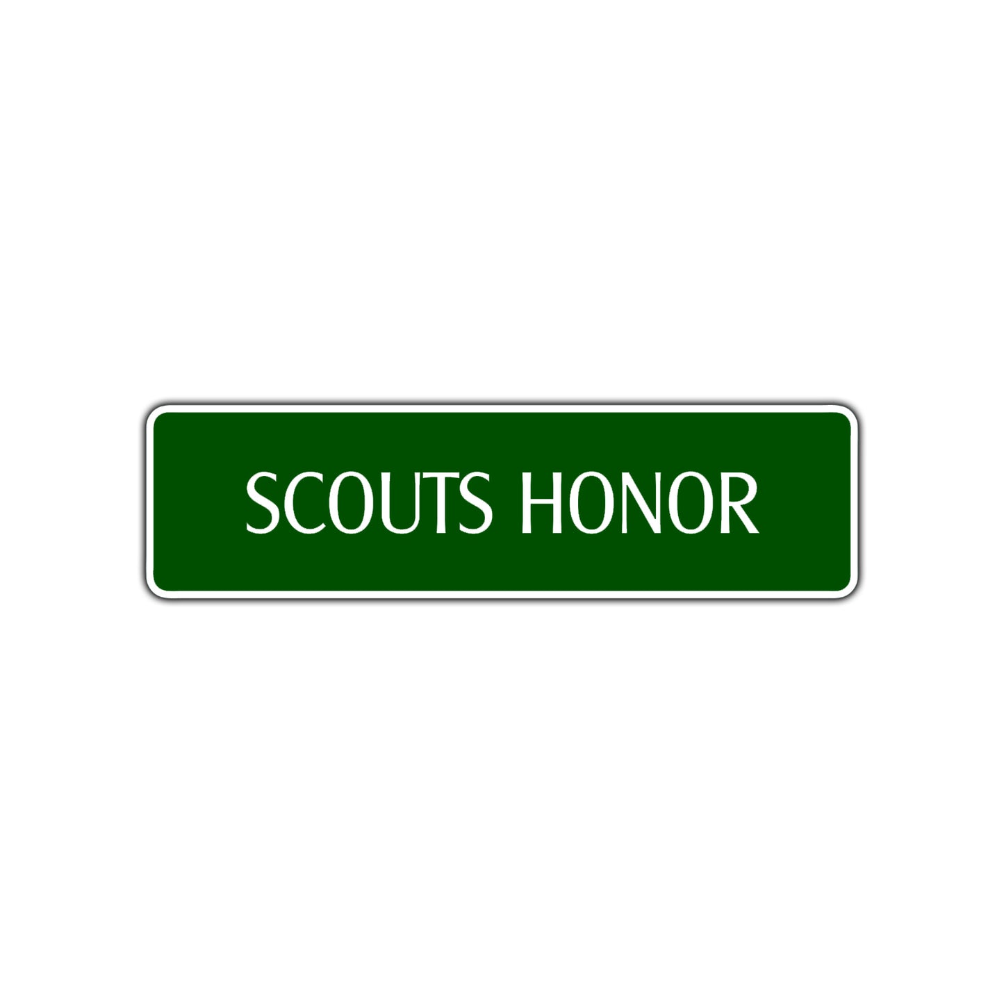 Scouts Honor Road Aluminum Metal Novelty Street Plate Sign Wall Gift Decor