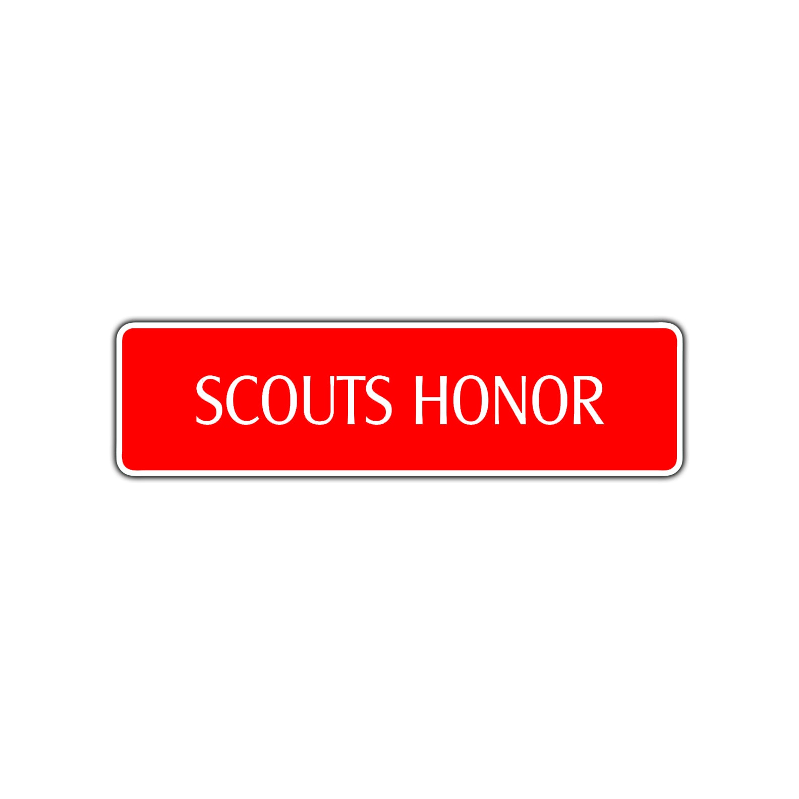 Scouts Honor Road Aluminum Metal Novelty Street Plate Sign Wall Gift Decor