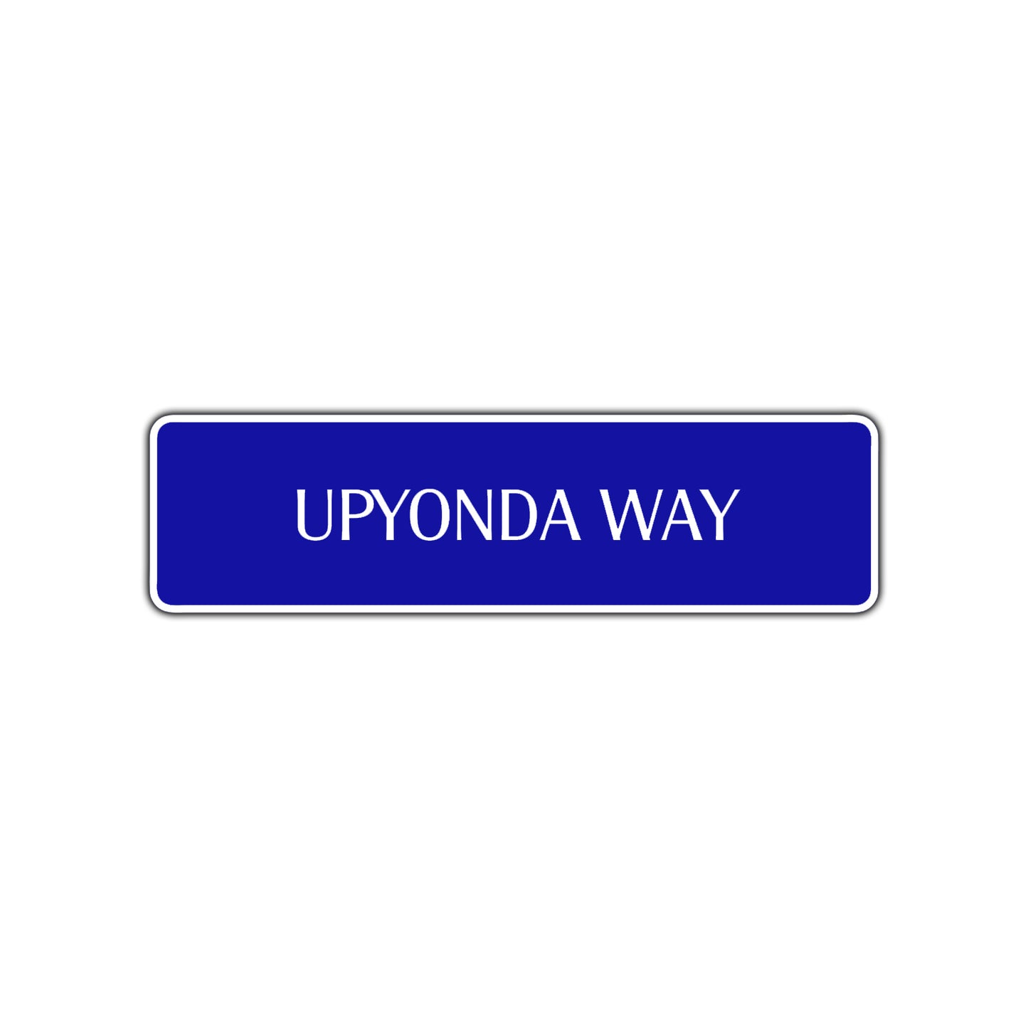Upyonda Way Road Aluminum Metal Novelty Street Plate Sign Wall Gift Decor