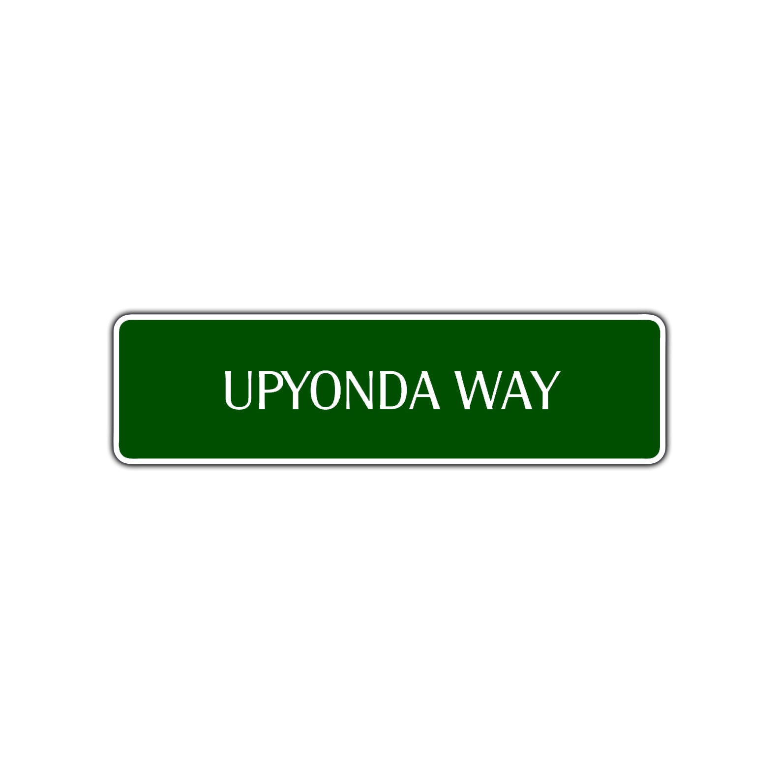 Upyonda Way Road Aluminum Metal Novelty Street Plate Sign Wall Gift Decor