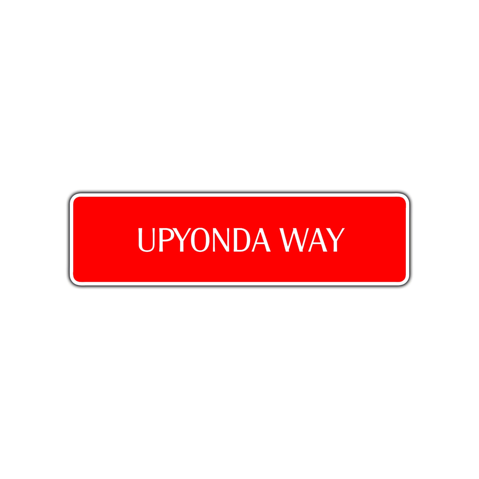 Upyonda Way Road Aluminum Metal Novelty Street Plate Sign Wall Gift Decor