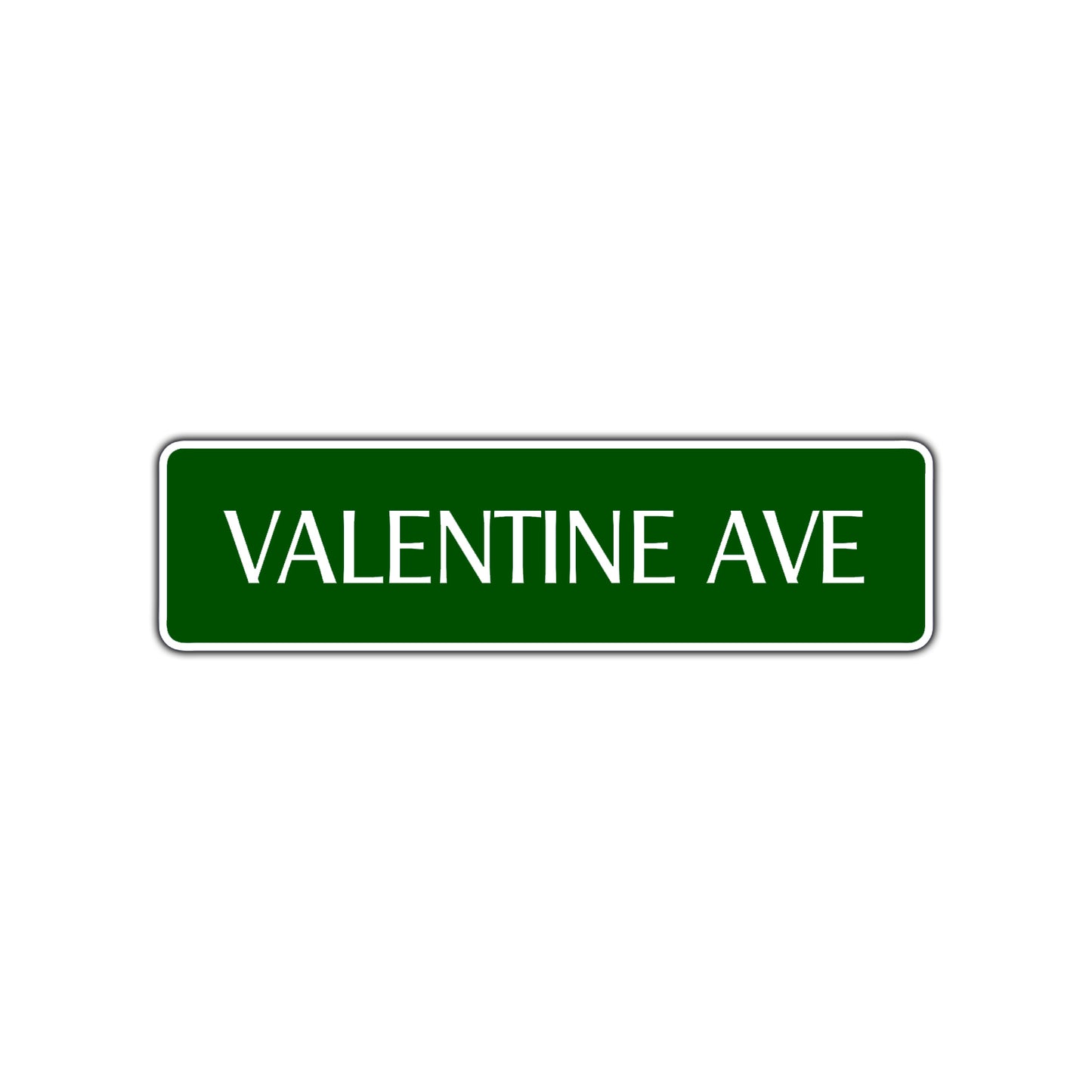 Valentine Ave Road Highway Street Aluminum Romantic Metal Plate Decor Novelty Sign Gift