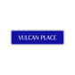 Vulcan Place Road Aluminum Metal Novelty Street Plate Sign Wall Gift Decor