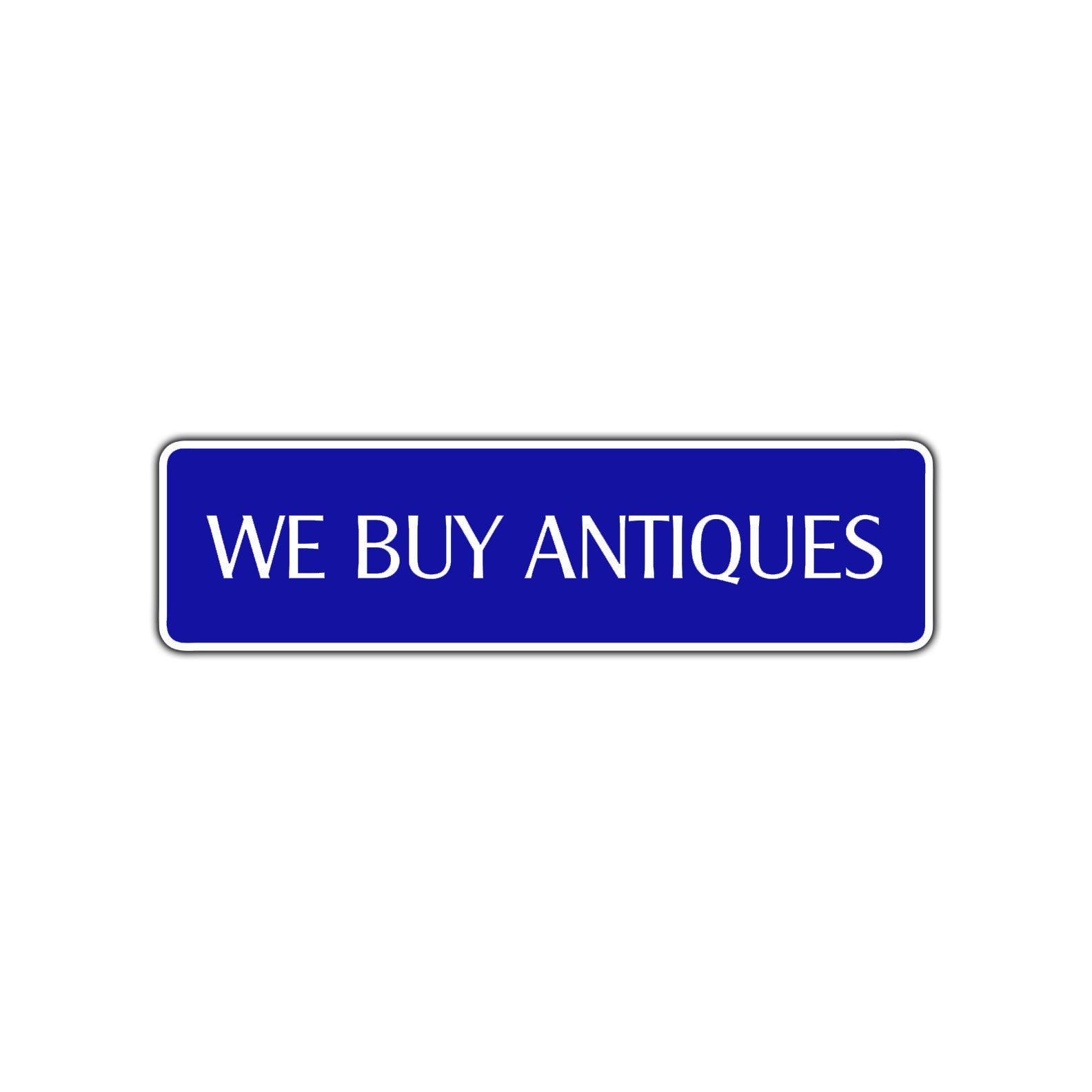We Buy Antiques Road Aluminum Metal Novelty Street Plate Sign Wall Gift Decor