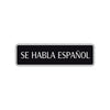 Se Habla Espanol Spanish Road Aluminum Metal Novelty Street Plate Sign Wall Gift Decor