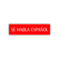 Se Habla Espanol Spanish Road Aluminum Metal Novelty Street Plate Sign Wall Gift Decor