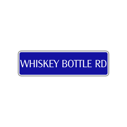 Whiskey Bottle Road Aluminum Metal Novelty Street Plate Sign Wall Gift Decor