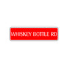 Whiskey Bottle Road Aluminum Metal Novelty Street Plate Sign Wall Gift Decor