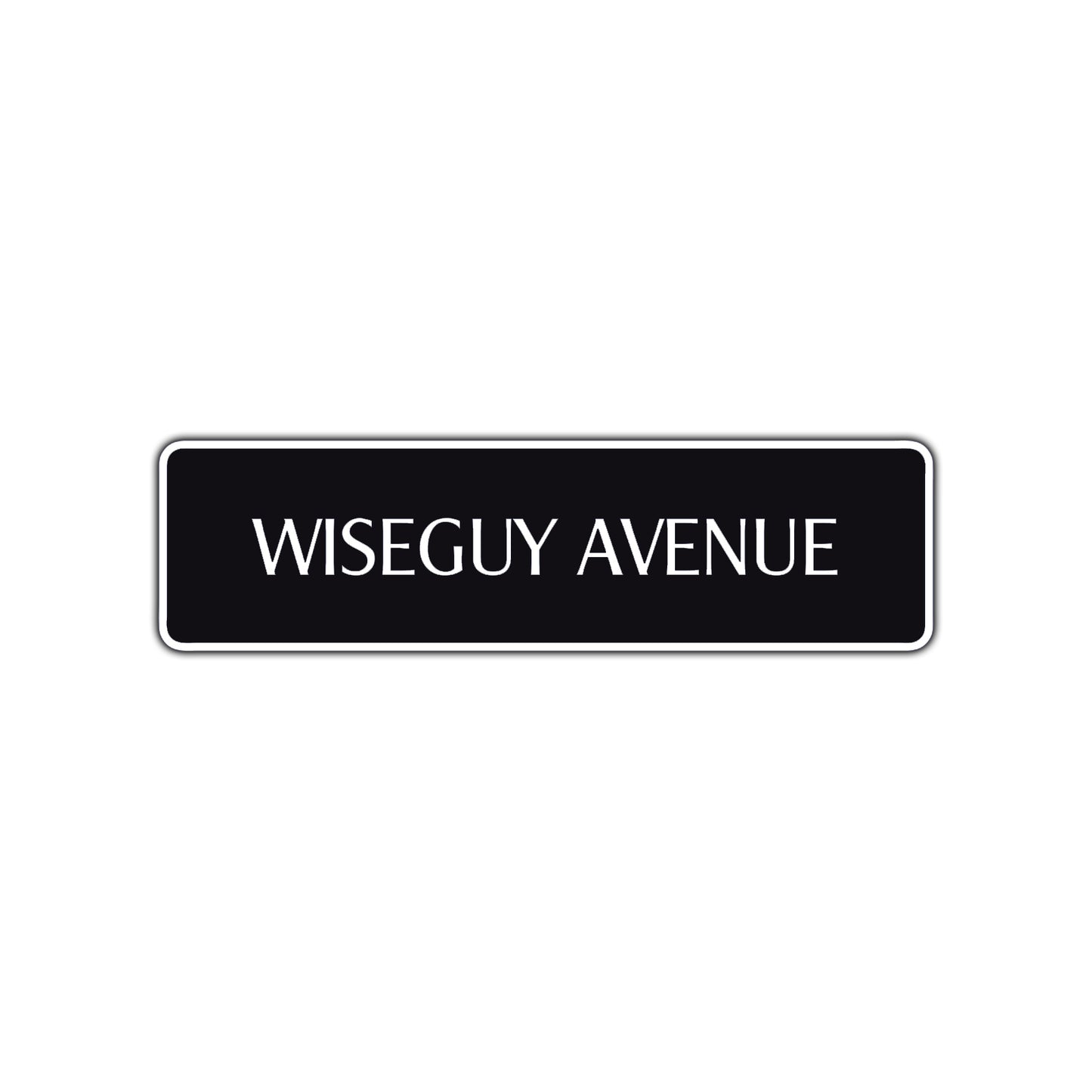 Wiseguy Road Aluminum Metal Novelty Street Plate Sign Wall Gift Decor