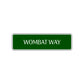 Wombat Way Road Aluminum Metal Novelty Street Plate Sign Wall Gift Decor