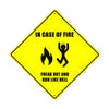 In Case Of Fire Freak Out And Run Like Hell Funny Matel Aluminum Notice Novelty Plate Crossing Sign
