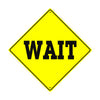 Wait Xing Metal Aluminum Notice Novelty Road Plate Sign
