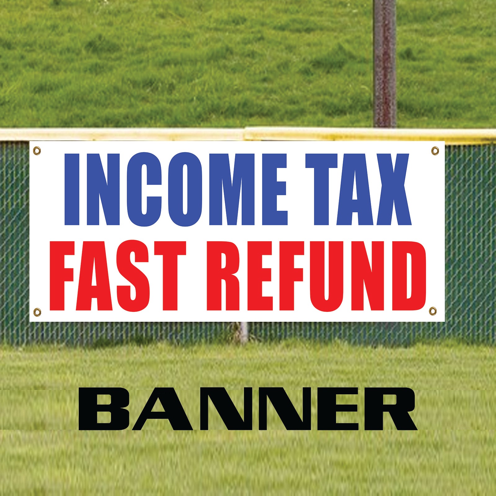 Income Tax Fast Refund in USA! Vinyl | Banner Sign – Sign Fever