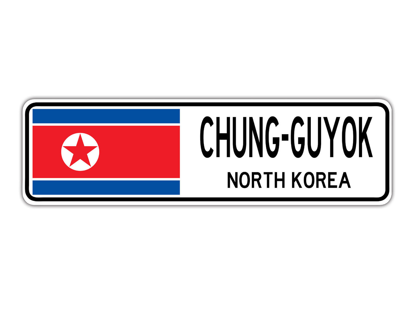 Chung-Guyok North Korea Flag City Country Gift Plate Wall Decor Street Aluminum Metal Novelty Sign Plate