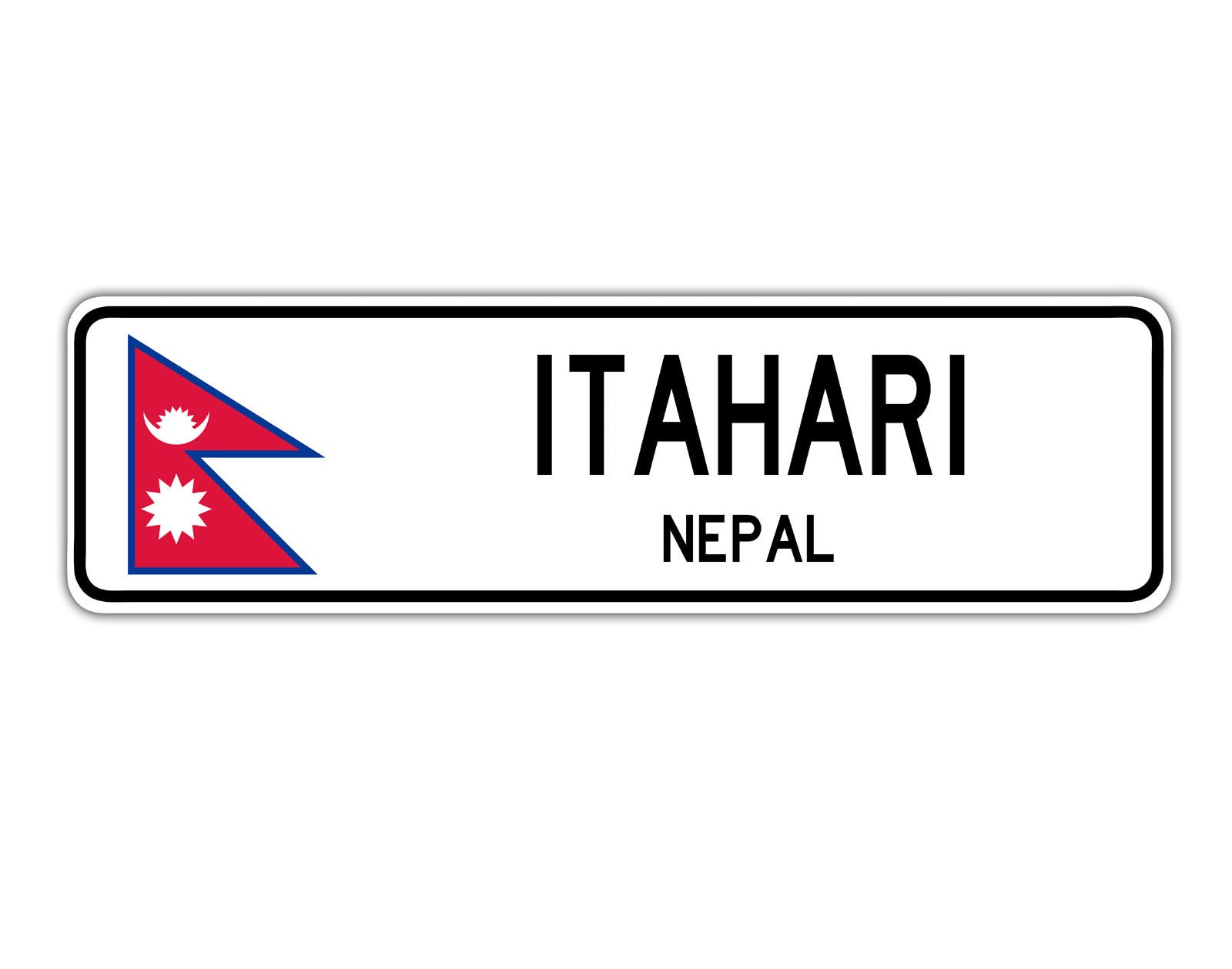 Itahari Nepal Flag City Country Gift Plate Wall Decor Street Aluminum Metal Novelty Sign Plate