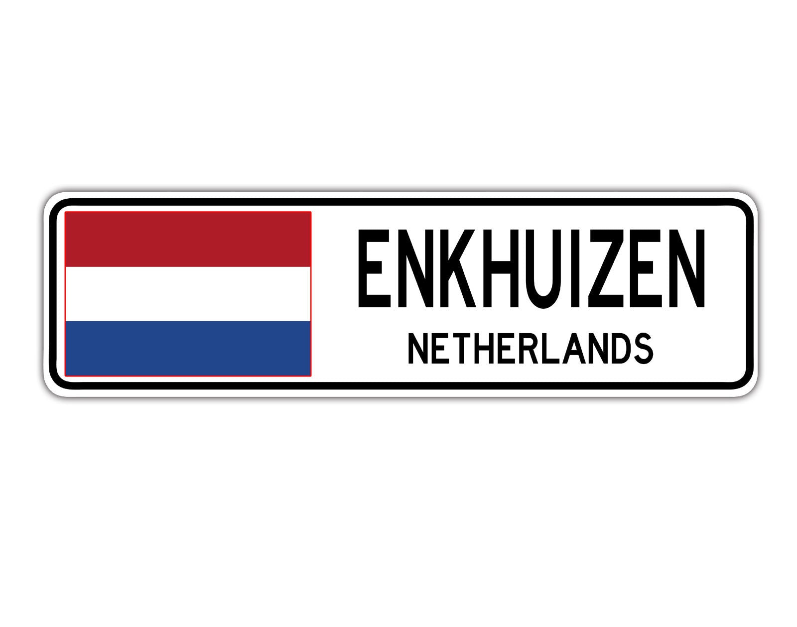 Enkhuizen Netherlands Flag City Country Gift Plate Wall Decor Street Aluminum Metal Novelty Sign Plate