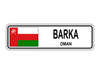 Barka Oman Flag City Country Gift Plate Wall Decor Street Aluminum Metal Novelty Sign Plate