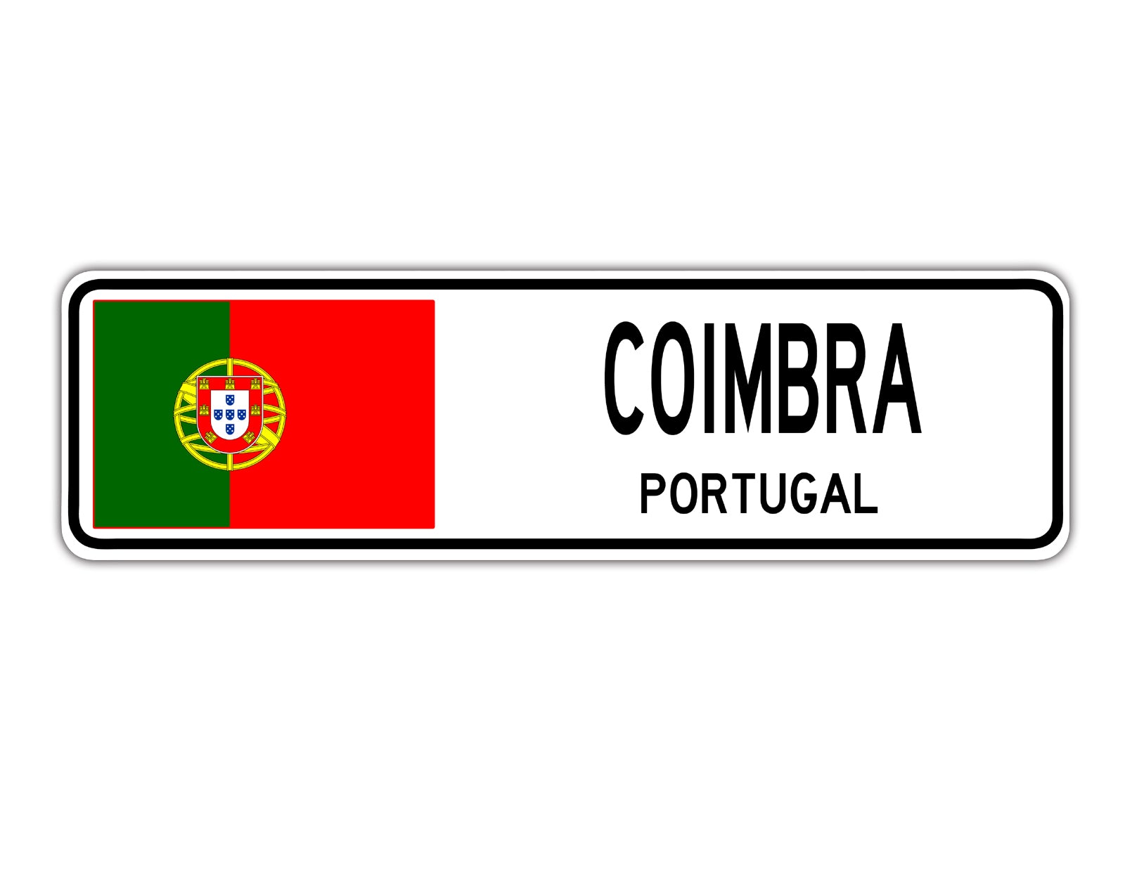Coimbra Portugal Flag City Country Gift Plate Wall Decor Street Aluminum Metal Novelty Sign Plate