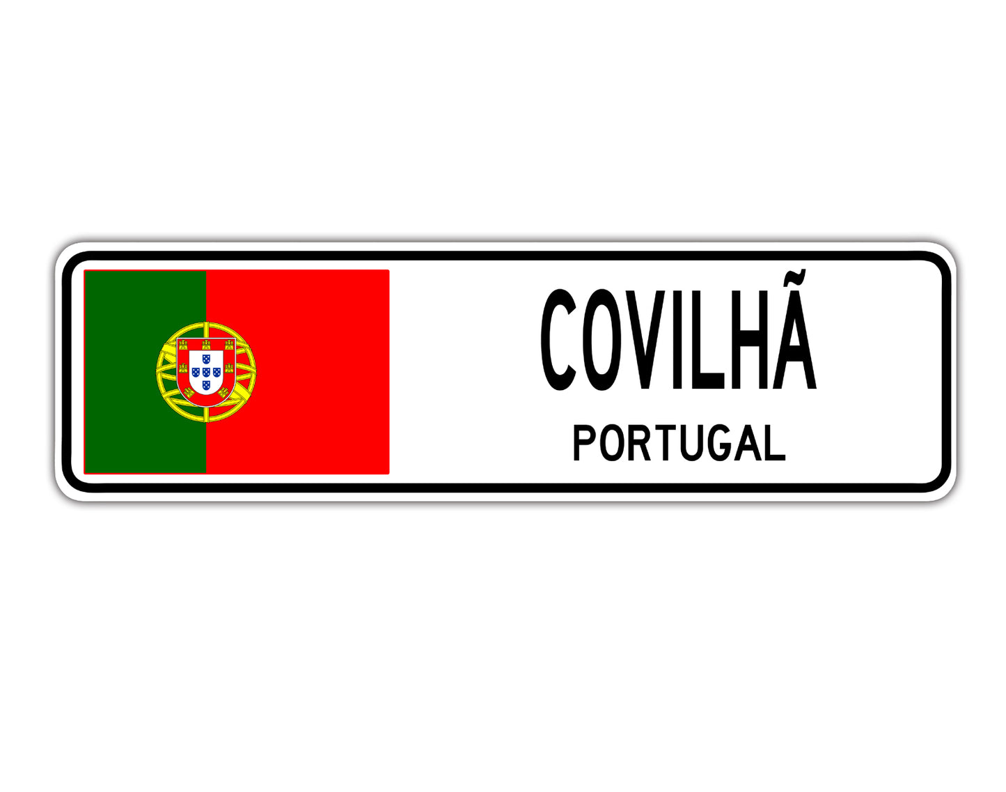 Covilha Portugal Flag City Country Gift Plate Wall Decor Street Aluminum Metal Novelty Sign Plate