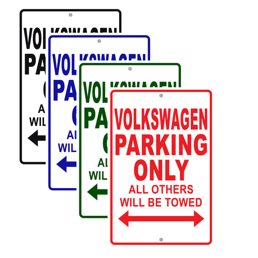 Volkswagen Parking Only All Others Will Be Towed Aluminum Decor Garage Sign
