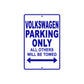 Volkswagen Parking Only All Others Will Be Towed Aluminum Decor Garage Sign