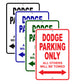 Dodge Parking Only All Others Will Be Towed Aluminum Decor Garage Sign