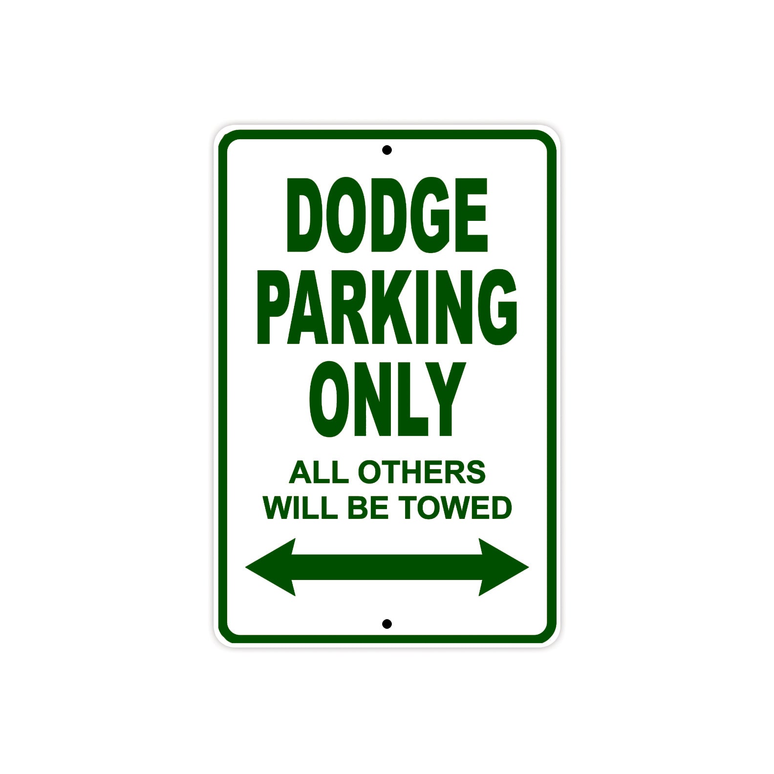 Dodge Parking Only All Others Will Be Towed Aluminum Decor Garage Sign