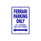 Ferrari Parking Only All Others Will Be Towed Aluminum Decor Garage Sign