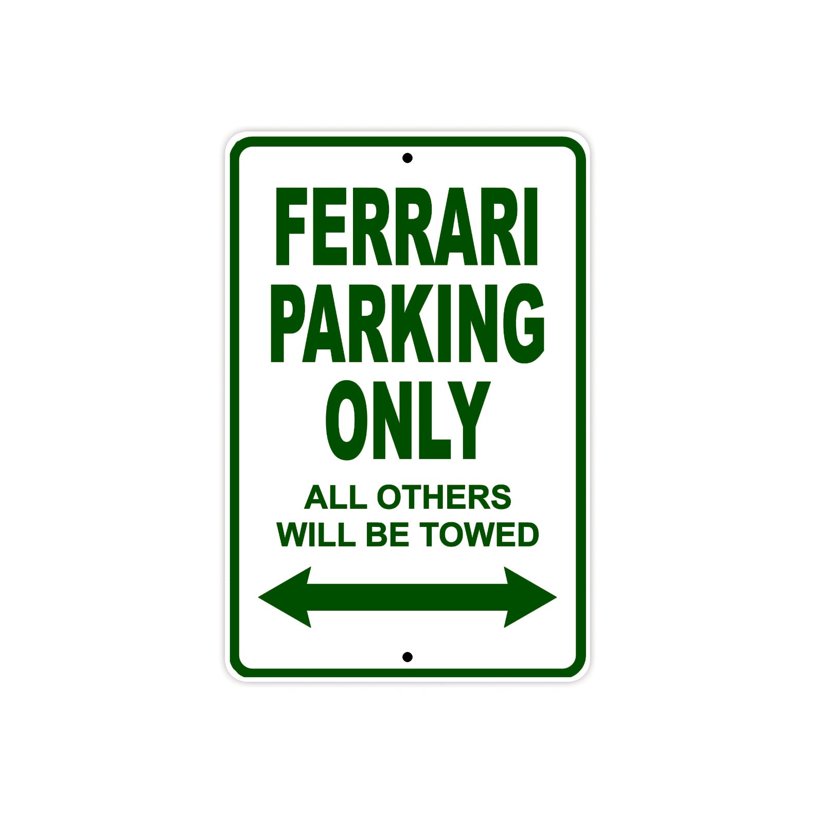 Ferrari Parking Only All Others Will Be Towed Aluminum Decor Garage Sign