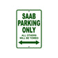 Saab Parking Only All Others Will Be Towed Aluminum Decor Garage Sign