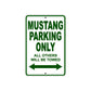 Mustang Parking Only All Others Will Be Towed Aluminum Decor Garage Sign