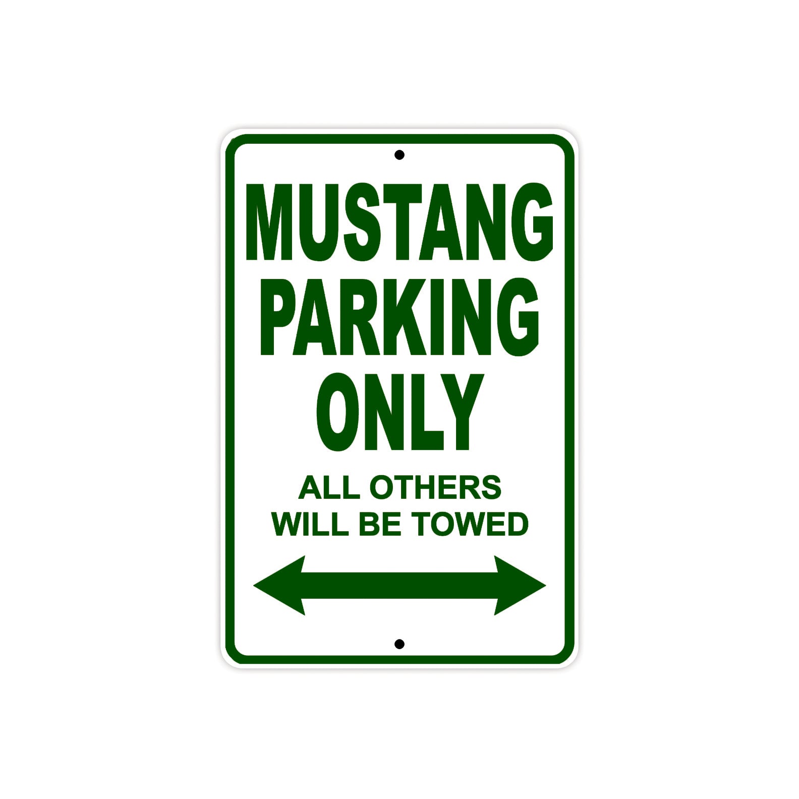 Mustang Parking Only All Others Will Be Towed Aluminum Decor Garage Sign