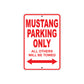 Mustang Parking Only All Others Will Be Towed Aluminum Decor Garage Sign