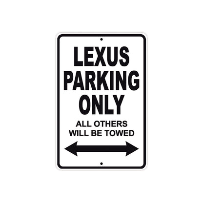 Lexus Parking Only All Others Will Be Towed Aluminum Decor Garage Sign