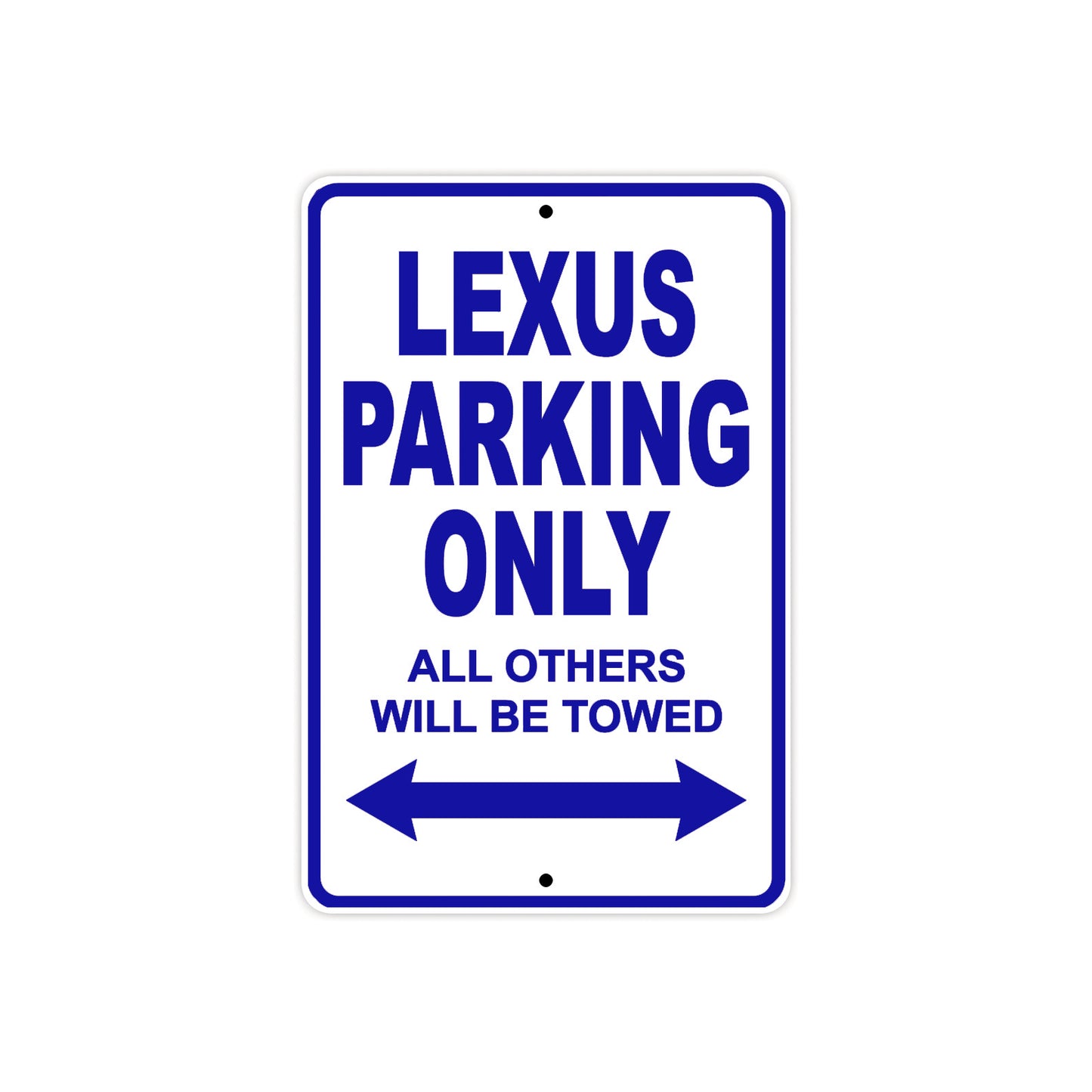 Lexus Parking Only All Others Will Be Towed Aluminum Decor Garage Sign