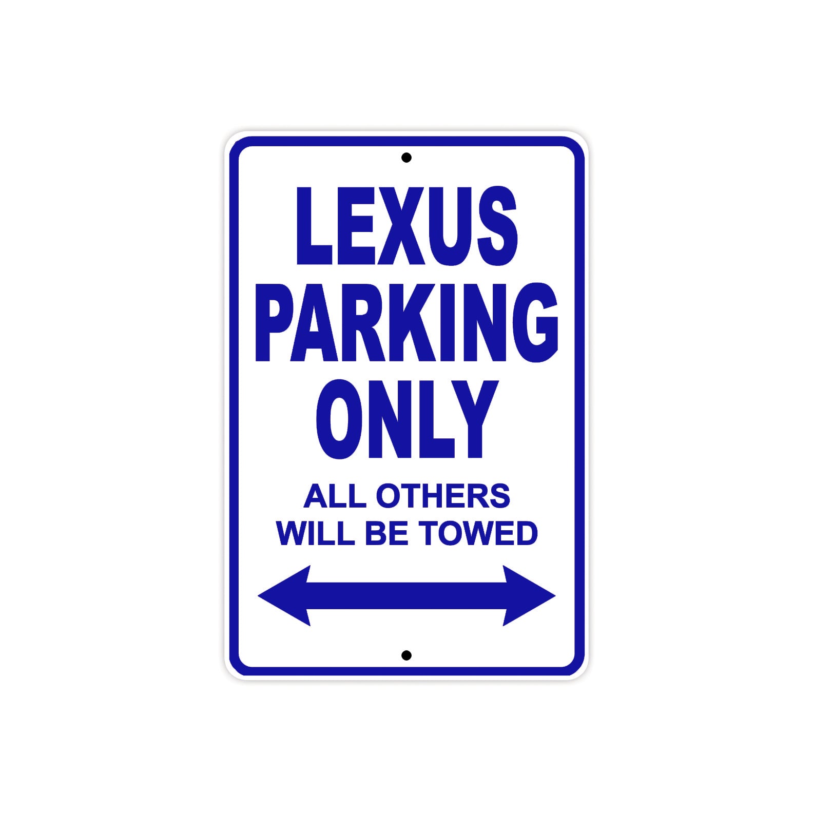 Lexus Parking Only All Others Will Be Towed Aluminum Decor Garage Sign