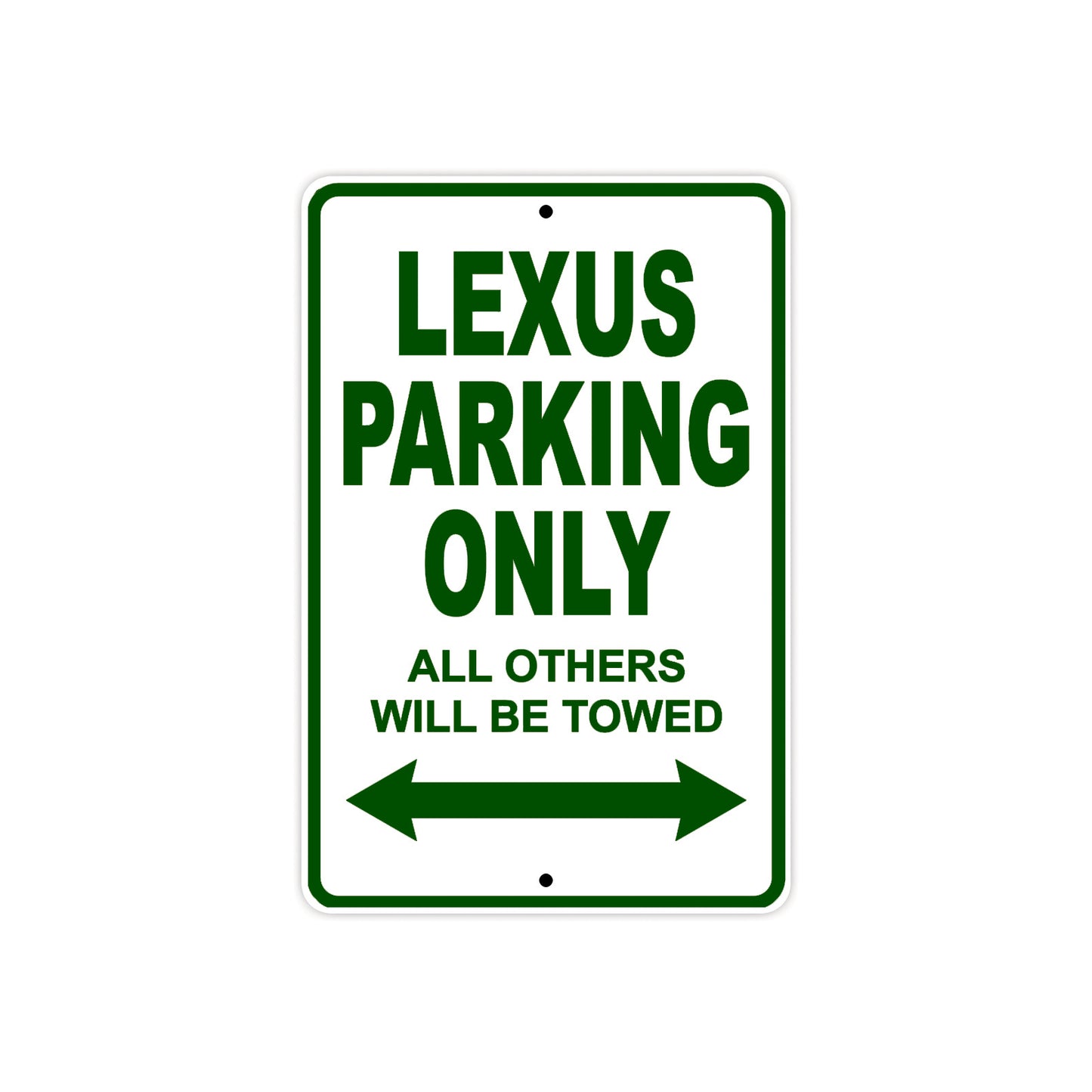 Lexus Parking Only All Others Will Be Towed Aluminum Decor Garage Sign