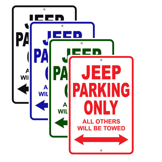 Jeep Parking Only All Others Will Be Towed Aluminum Decor Garage Sign
