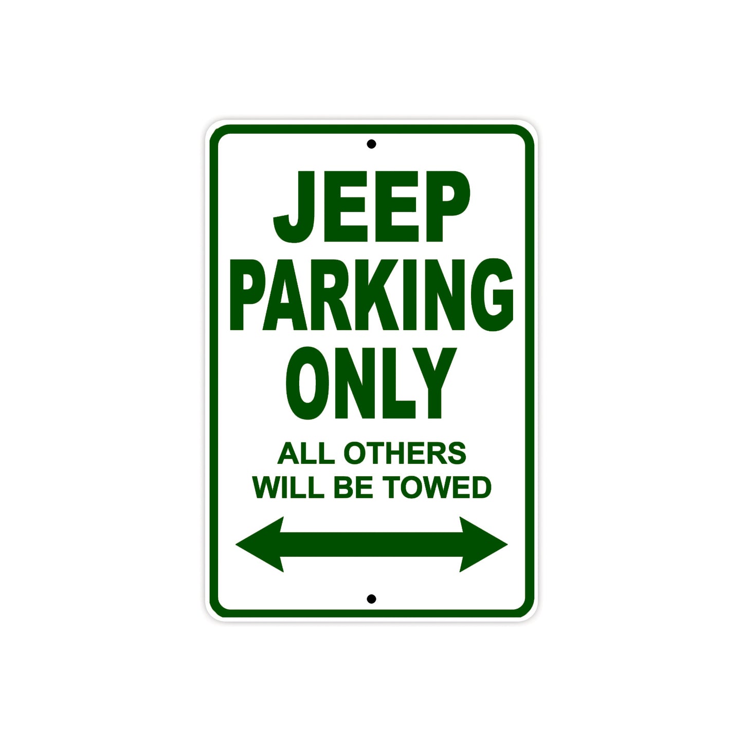 Jeep Parking Only All Others Will Be Towed Aluminum Decor Garage Sign