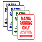 Mazda Parking Only All Others Will Be Towed Aluminum Decor Garage Sign