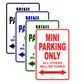 Mini Parking Only All Others Will Be Towed Aluminum Decor Garage Sign