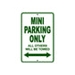 Mini Parking Only All Others Will Be Towed Aluminum Decor Garage Sign