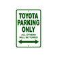Toyota Parking Only All Others Will Be Towed Aluminum Decor Garage Sign