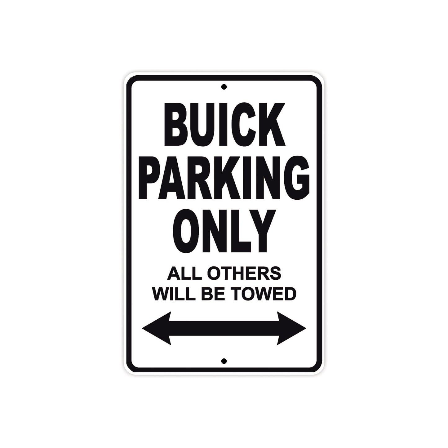 Buick Parking Only All Others Will Be Towed Aluminum Decor Garage Sign