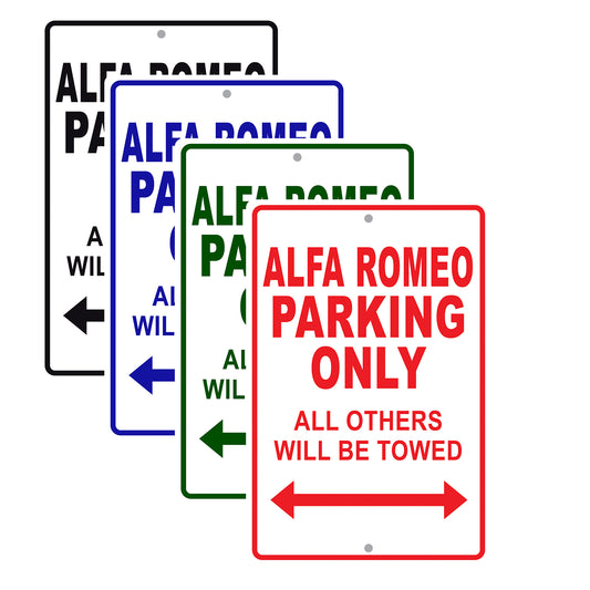 Alfa Romeo Parking Only All Others Will Be Towed Aluminum Decor Garage Sign