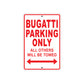 Bugatti Parking Only All Others Will Be Towed Aluminum Decor Garage Sign