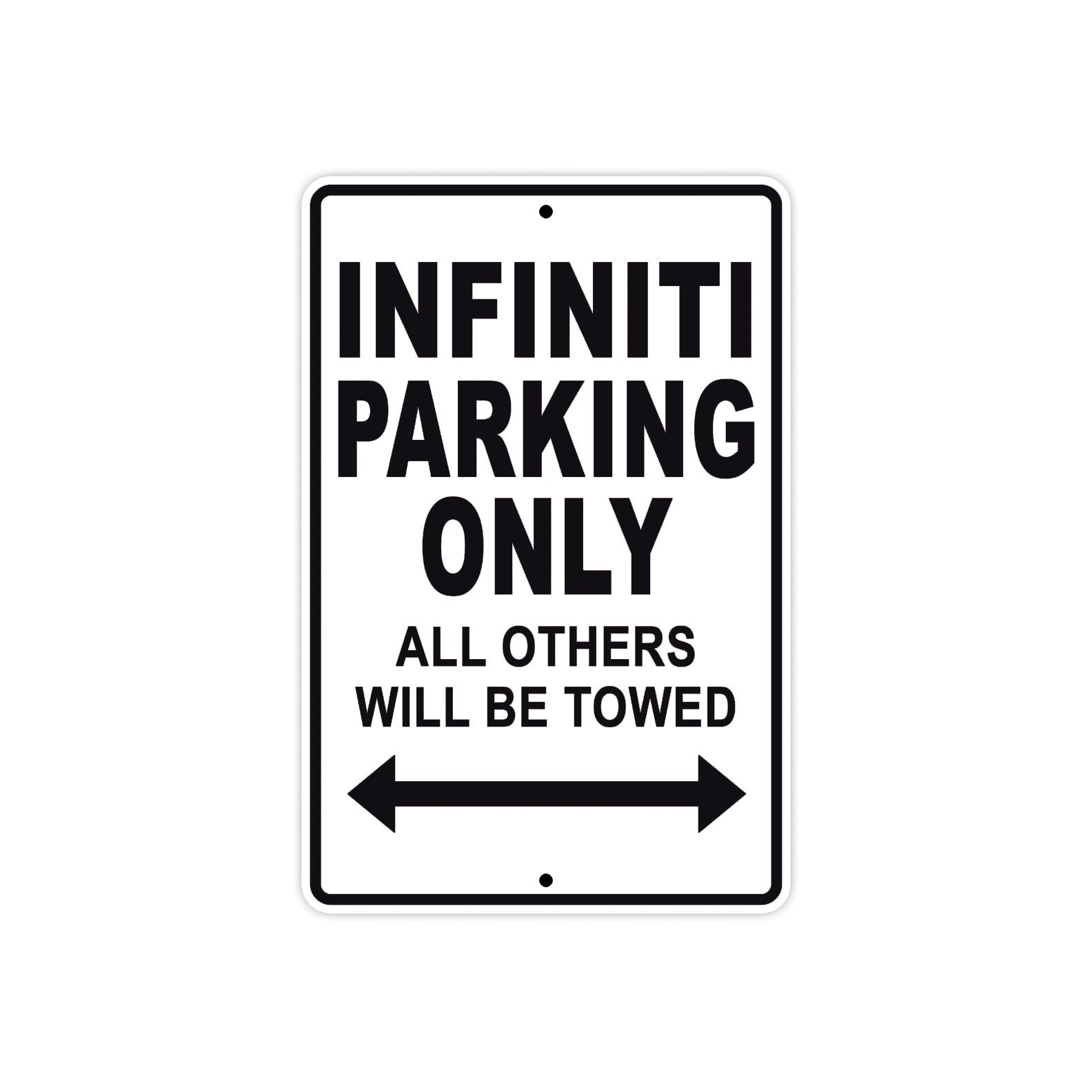 Infiniti Parking Only All Others Will Be Towed Aluminum Decor Garage Sign