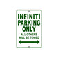 Infiniti Parking Only All Others Will Be Towed Aluminum Decor Garage Sign