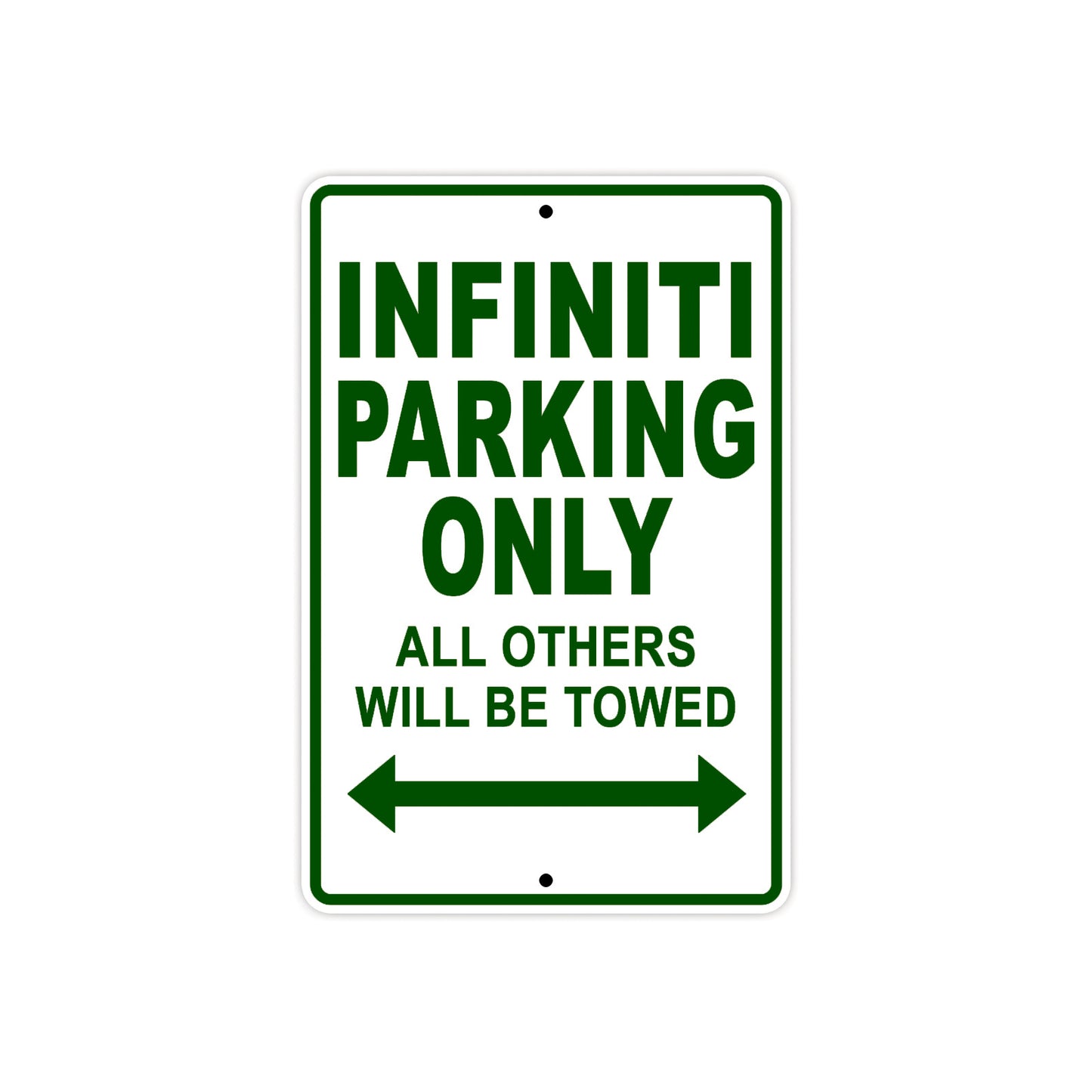 Infiniti Parking Only All Others Will Be Towed Aluminum Decor Garage Sign