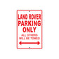 Land Rover Parking Only All Others Will Be Towed Aluminum Decor Garage Sign